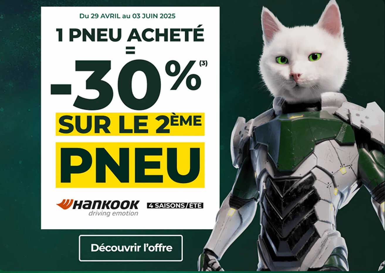 1 PNEU ACHETÉ = -30% SUR LE 2ÈME PNEU