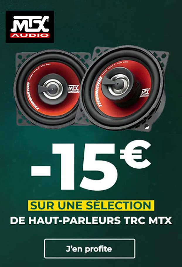 -15€ SUR UNE SÉLECTION DE HAUT-PARLEURS TRC MTX