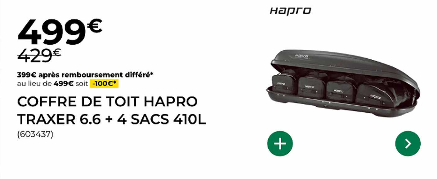 COFFRE DE TOIT HAPRO TRAXER 6.6 + 4 SACS 410L