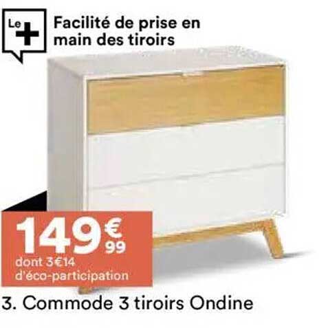 Commode 3 tiroirs Ondine
