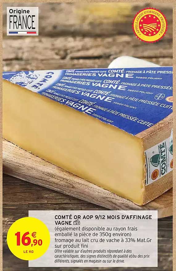 COMTÉ OR AOP 9/12 MOIS D'AFFINAGE VAGNE