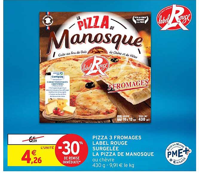 Pizza 3 fromages Label Rouge surgelée