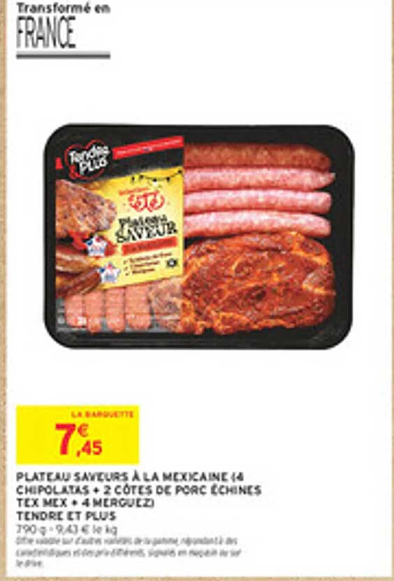 PLATEAU SAVEURS À LA MEXICAINE (4 CHIPOLATAS + 2 CÔTES DE PORC ÉCHINÉS TEX MEX + 4 MERGUEZ)