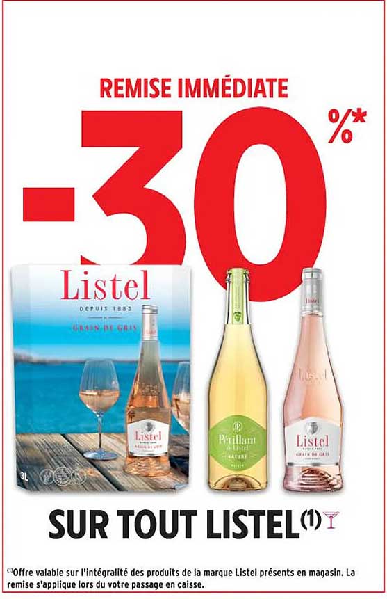 REMBOURSEMENT IMMEDIAT -30% SUR TOUT LISTEL