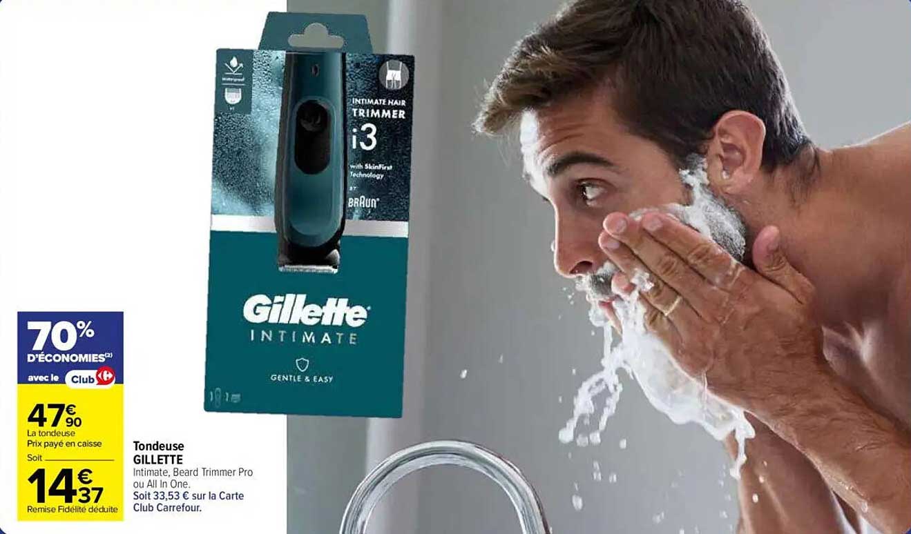 Tondeuse GILLETTE Intimate, Beard Trimmer Pro ou All In One.