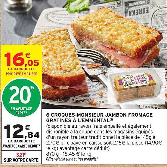 6 CROQUES-MONSIEUR JAMBON FROMAGE GRATINÉS À L'EMMENTAL
