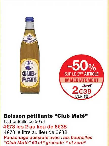 Boisson pétillante “Club Maté”