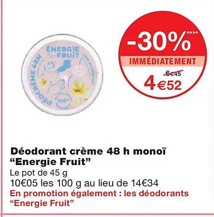 Déodorant crème 48 h monoï “Energie Fruit”