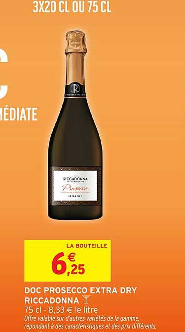 DOC PROSECCO EXTRA DRY RICCADONNA 75 cl - 8,33 € le litre