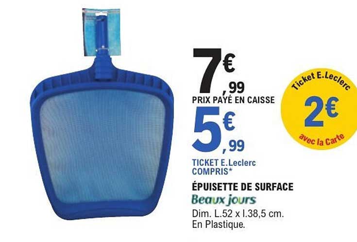ÉPUISETTE DE SURFACE Beaux jours