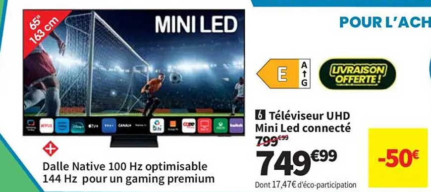 Téléviseur UHD Mini Led connecté