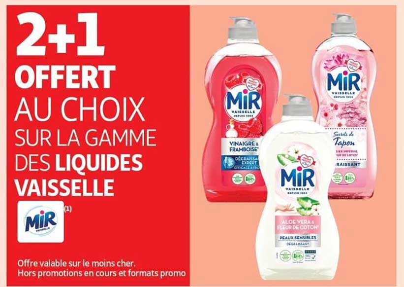 2+1 OFFERT AU CHOIX SUR LA GAMME DES LIQUIDES VAISSELLE