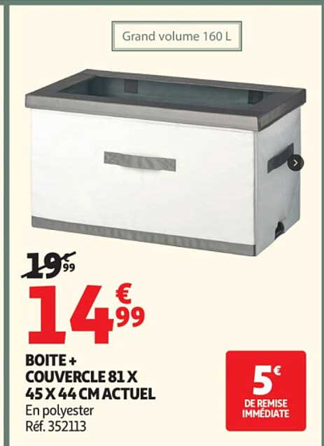 BOITE + COUVERCLE 81 X 45 X 44 CM ACTUEL