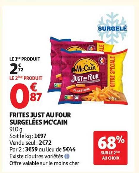 FRITES JUST AU FOUR SURGELÉES MC'CAIN