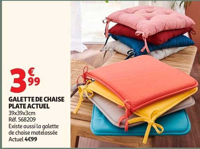 GALETTE DE CHAISE PLATE ACTUEL