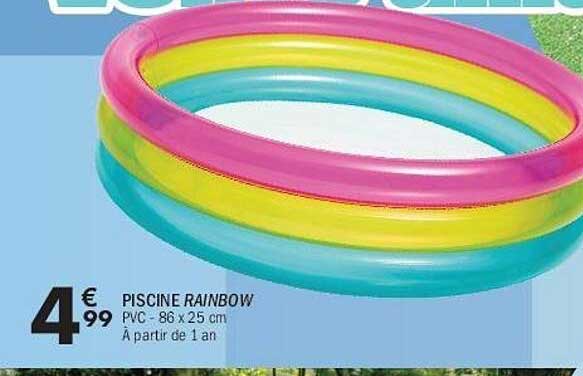 PISCINE RAINBOW