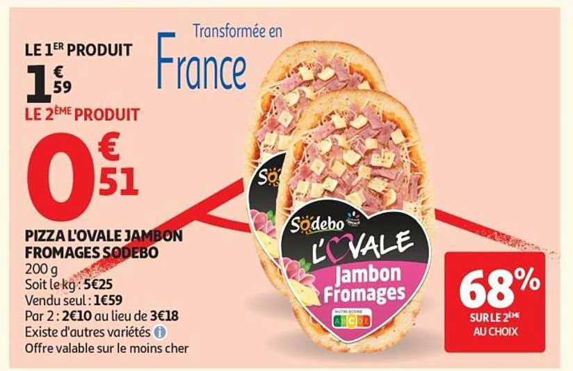 Pizza l'Ovale jambon fromages Sodebo
