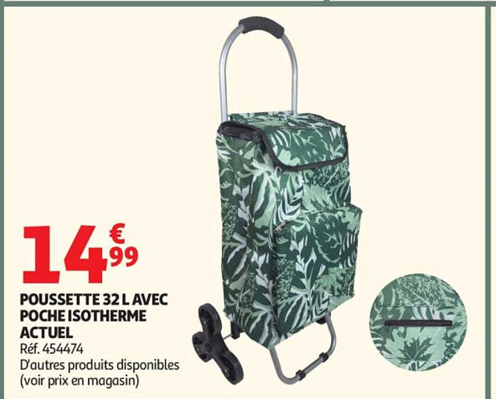 POUSSETTE 32 L AVEC POCHE ISOTHERME ACTUEL