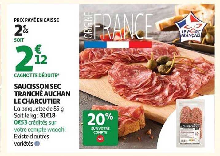 SAUCISSON SEC TRANCHÉ AUCHAN LE CHARCUTIER