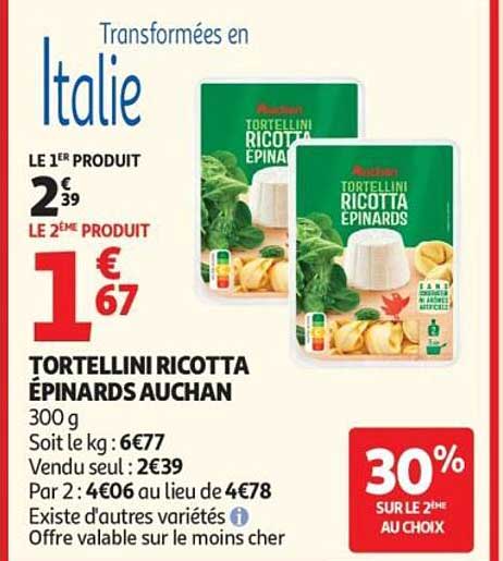 TORTELLINI RICOTTA ÉPINARDS AUCHAN