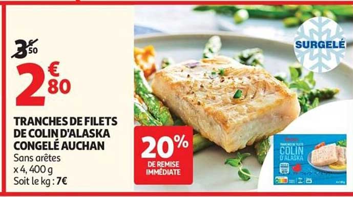 TRANCHES DE FILETS DE COLIN D'ALASKA CONGELÉ AUCHAN