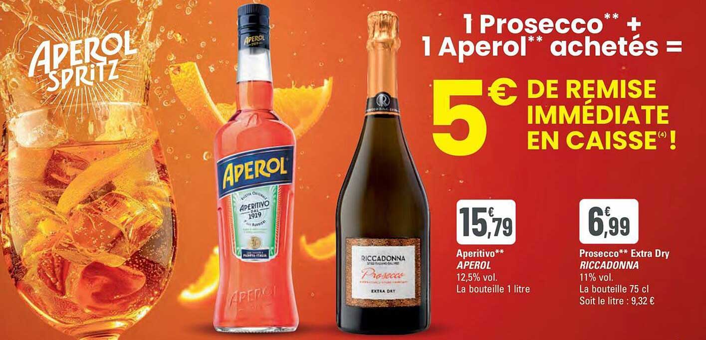 1 Prosecco ** + 1 Aperol ** achetés = 5 € de remise immédiate en caisse !