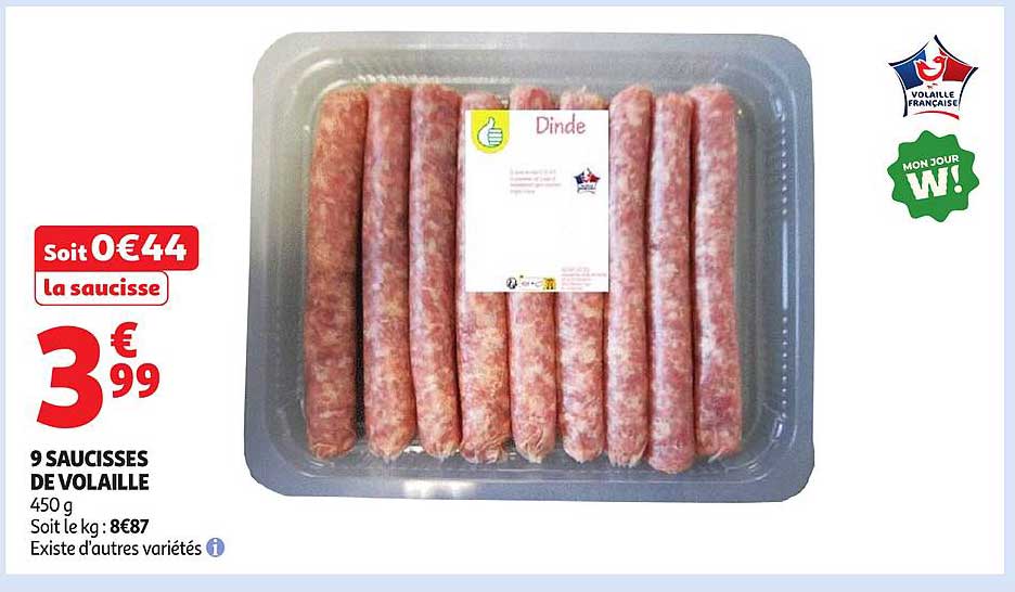9 SAUCISSES DE VOLAILLE