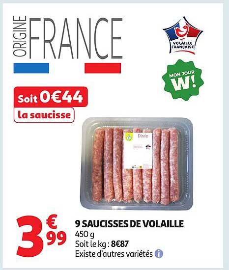 9 SAUCISSES DE VOLAILLE