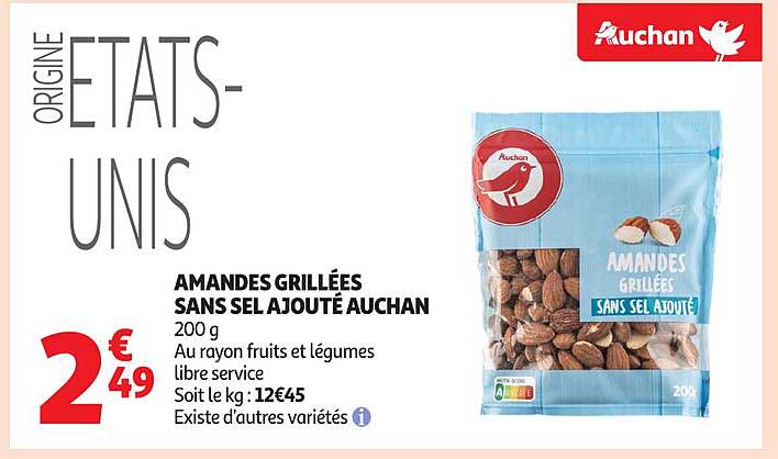 AMANDES GRILLÉES SANS SEL AJOUTÉ AUCHAN