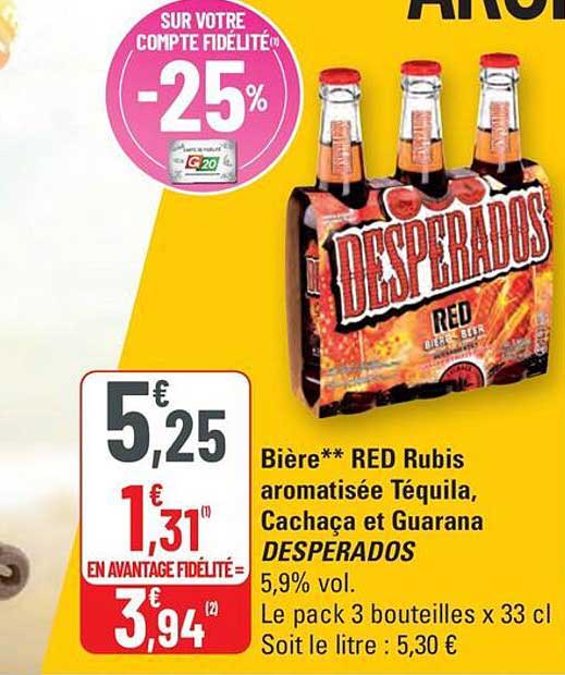 Bière** RED Rubis aromatisée Téquila, Cachaça et Guarana DESPERADOS