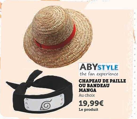 CHAPEAU DE PAILLE OU BANDEAU MANGA