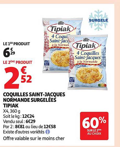 COQUILLES SAINT-JACQUES NORMANDE SURGELÉES TIPIAK