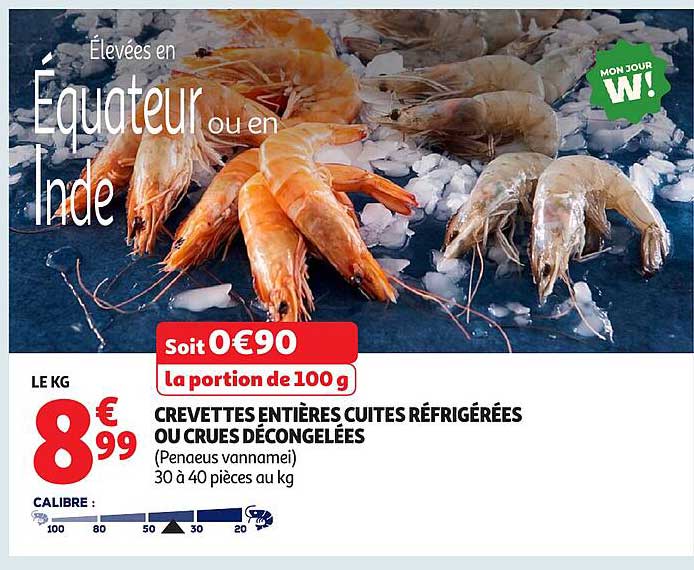 CREVETTES ENTIÈRES CUITES RÉFRIGÉRÉES OU CRUES DÉCONGELÉES