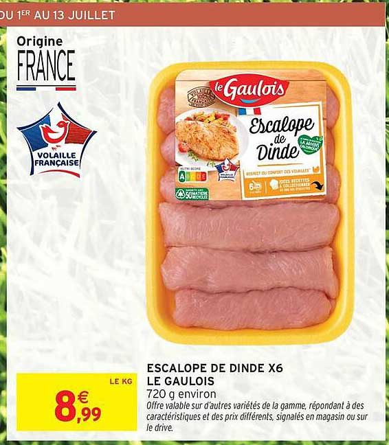 ESCALOPES DE DINDE X6 LE GAULOIS
