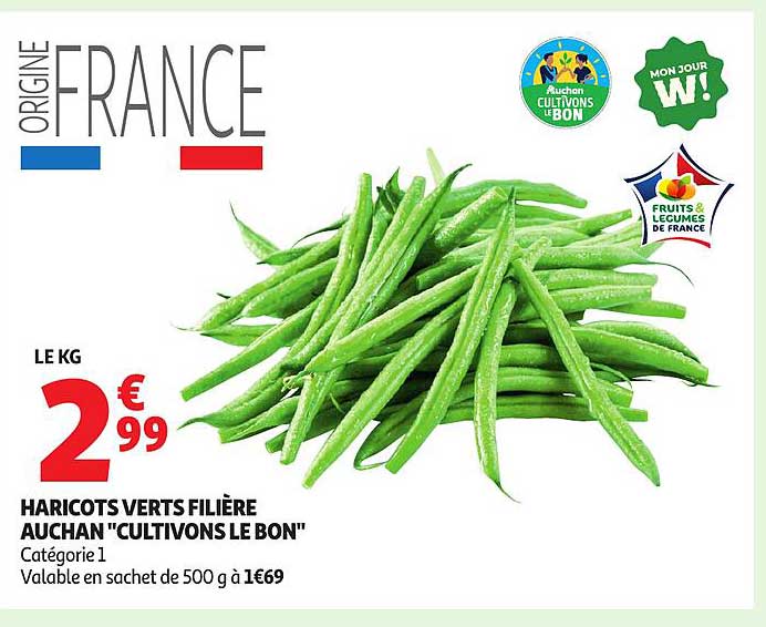 HARICOTS VERTS FILIÈRE AUCHAN "CULTIVONS LE BON"