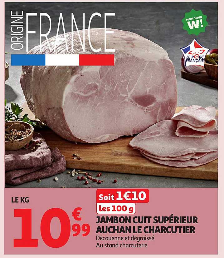 JAMBON CUIT SUPÉRIEUR AUCHAN LE CHARCUTIER