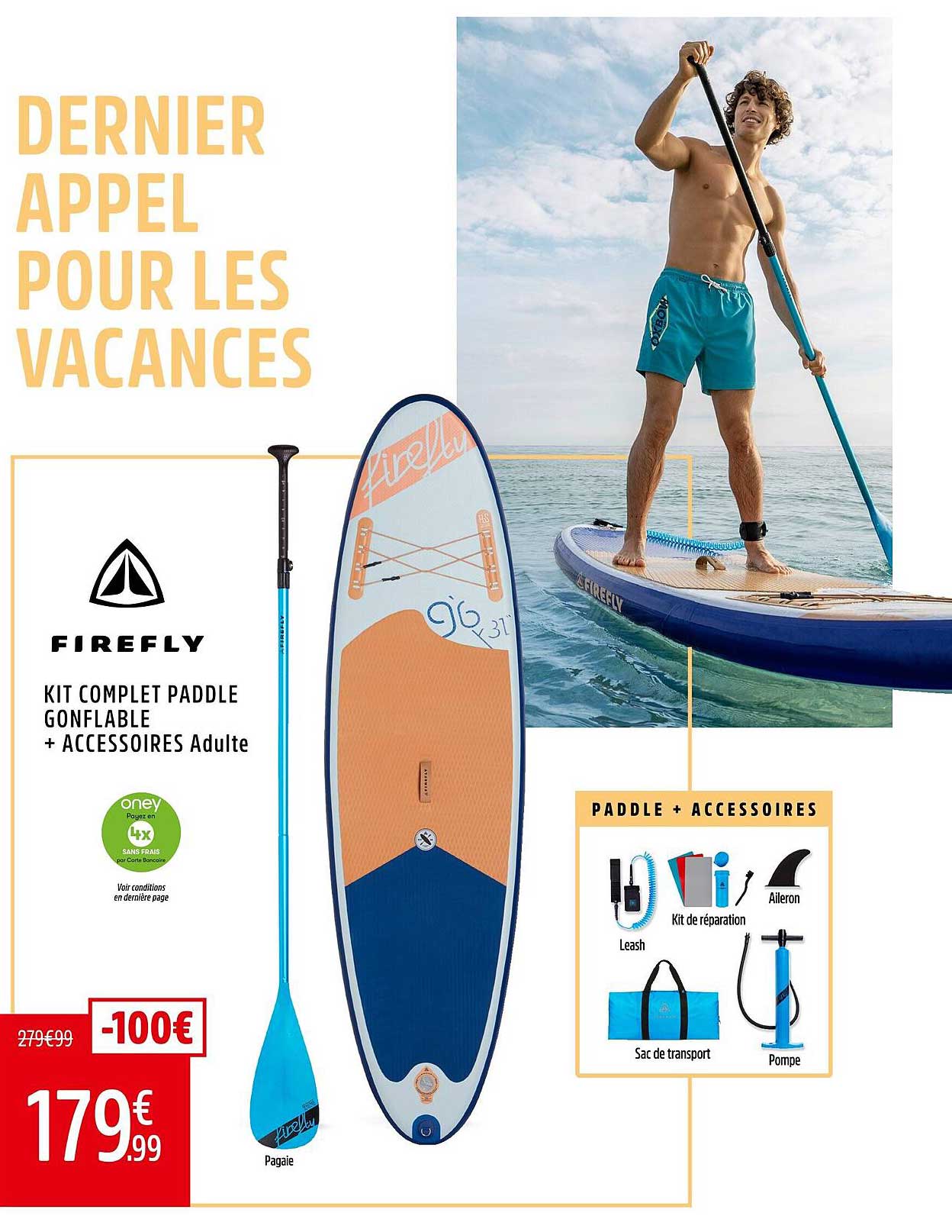 KIT COMPLET PADDLE GONFLABLE + ACCESSOIRES Adultes