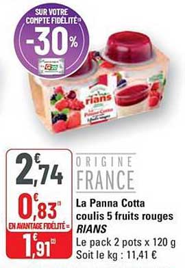 La Panna Cotta coulis 5 fruits rouges RIANS