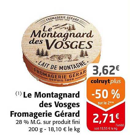 Le Montagnard des Vosges Fromagerie Gérard