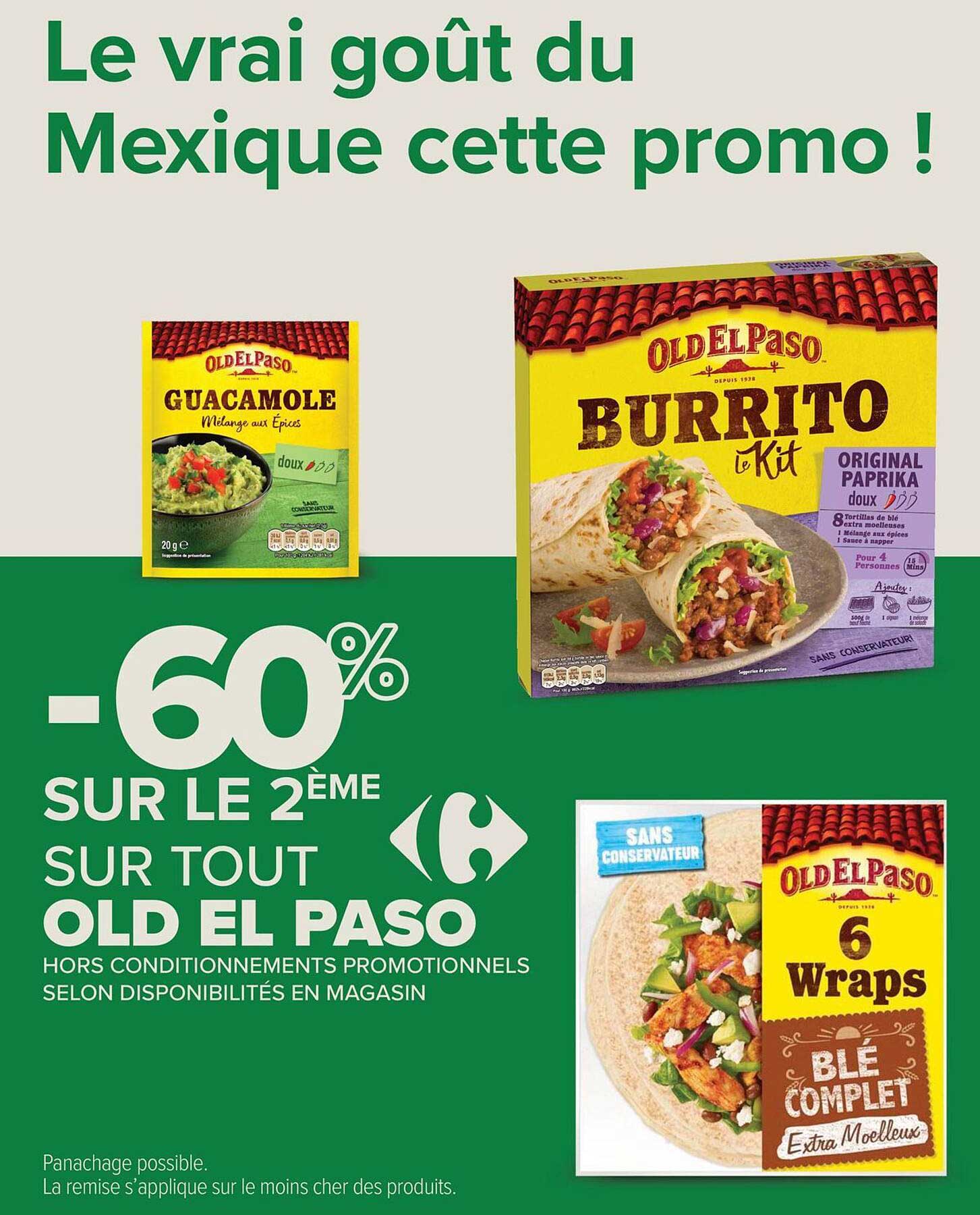 Le vrai goût du Mexique cette promo !