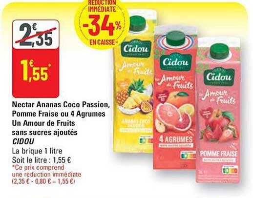 Nectar Ananas Coco Passion, Pomme Fraise ou 4 Agrumes Un Amour de Fruits sans sucres ajoutés CIDOU