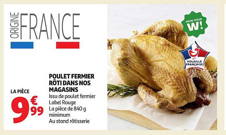 POULET FERMIER RÔTI DANS NOS MAGASINS