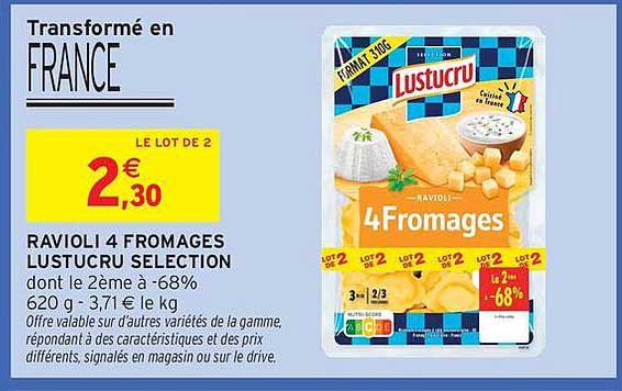 RAVIOLI 4 FROMAGES LUSTUCRU SELECTION
