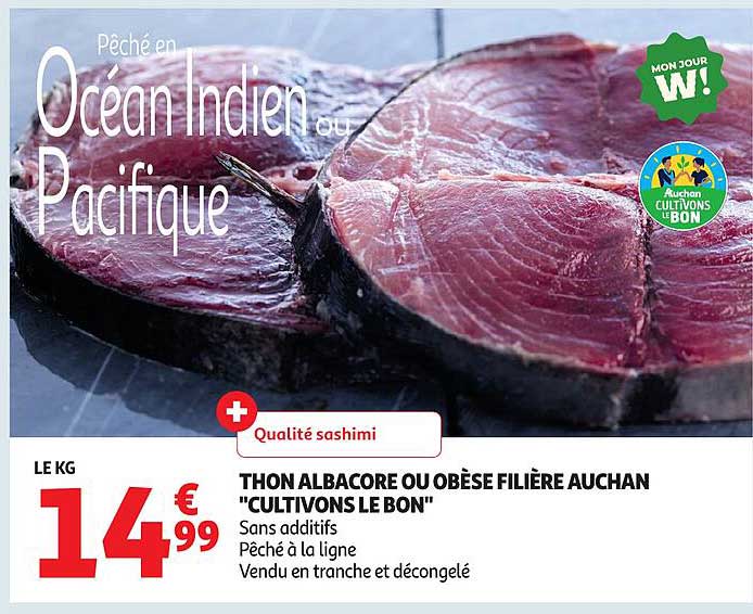 THON ALBACORE OU OBÈSE FILIÈRE AUCHAN "CULTIVONS LE BON"