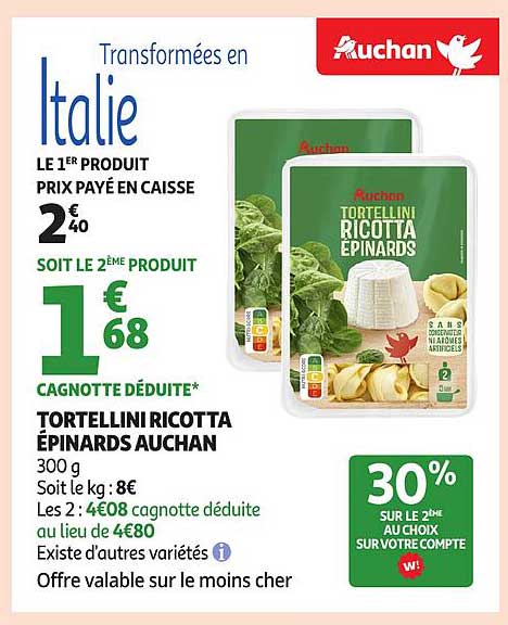 Tortellini Ricotta Épinards Auchan 300 g