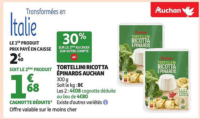 TORTELLINI RICOTTA ÉPINARDS AUCHAN