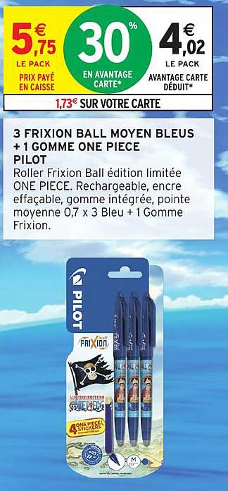 3 FRIXION BALL MOYEN BLEUS + 1 GOMME ONE PIECE PILOT