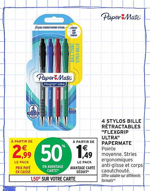 4 STYLOS BILLE RÉTRACTABLES "FLEXGRIP ULTRA" PAPERMATE