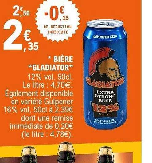 Bière "GLADIATOR" 12% vol. 50 cl