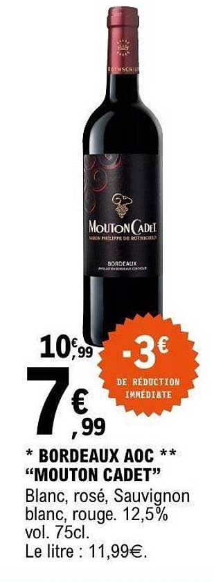 BORDEAUX AOC "MOUTON CADET"